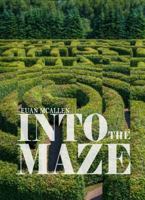 Into the Maze 1944156496 Book Cover