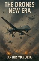 The Drones New Era (Education) B0FFM8NV51 Book Cover