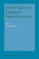 Exotic States in Quantum Nanostructures 1402010303 Book Cover