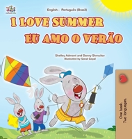 I Love Summer (English Portuguese Brazilian Bilingual Children's Book) (English Portuguese Brazilian Bilingual Collection) (Portuguese Edition) 1779595948 Book Cover