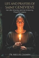 Life and Prayers of Saint Genevieve (Lives of Faith and Courage) B0GLWR5JV1 Book Cover