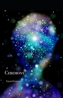 Ceremony B0F2733MBW Book Cover