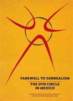 Farewell to Surrealism 1606061186 Book Cover