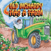 Old McHarry has a Farm B0CR3Y62S3 Book Cover