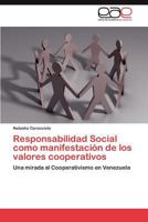 Responsabilidad Social como manifestación de los valores cooperativos 3846573108 Book Cover