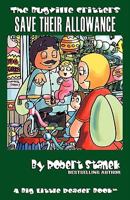 The Bugville Critters Save Their Allowance 1575452588 Book Cover