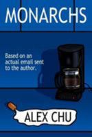 Monarchs 148345620X Book Cover