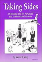 Taking Sides: A Speaking Text for Advanced and Intermediate Students 0472084186 Book Cover