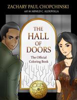 The Hall of Doors: The Official Coloring Book: (Volume 1) 1097862992 Book Cover