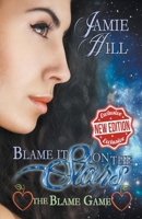 Blame It on the Stars B0B7CQDKVX Book Cover