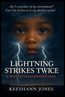 Lightning Strikes Twice 1492351369 Book Cover