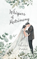 Whispers of Matrimony 9916396868 Book Cover