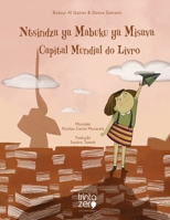 Ntsindza ya Mabuku ya Misava: Capital Mundial do Livro (Tsonga Edition) 9899139157 Book Cover