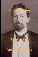 Note-Book of Anton Chekhov 1660517893 Book Cover