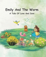 Emily And The Worm B0CCCXFF14 Book Cover