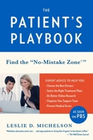 The Patient's Playbook: How to Save Your Life and the Lives of Those You Love 0804170436 Book Cover