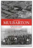 The Book of Mulbarton: A Village That Has No History? 1841145033 Book Cover
