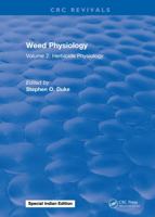 Weed Physiology: Volume 2: Herbicide Physiology 1315898632 Book Cover