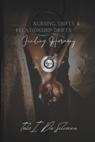Nursing Shifts and Relationship Drifts: Finding Harmony B0CK9RFFCD Book Cover