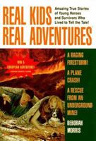 Real Kids Real Adventures: Firestorm (Real Kids Real Adventures , No 6) 0425161544 Book Cover
