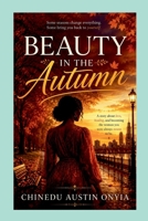 Beauty in the Autumn 6047831435 Book Cover