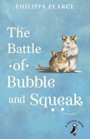 The Battle of Bubble and Squeak 0141320001 Book Cover