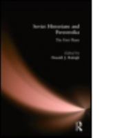 Soviet Historians and Perestroika: The First Phase (New Directions in Soviet Social Thought : An Anthology) 0873325540 Book Cover