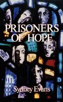 Prisoners of Hope 0718828194 Book Cover