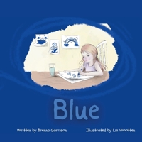 Blue B0GGMQ6S72 Book Cover