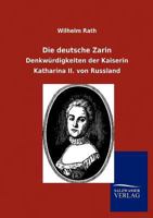 Die Deutsche Zarin 3846006718 Book Cover