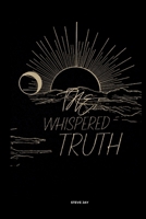 The Whispered Truths 8189204351 Book Cover