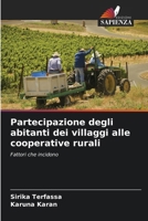 Partecipazione degli abitanti dei villaggi alle cooperative rurali (Italian Edition) 6207542126 Book Cover