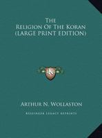The Religion of the Koran 1417967994 Book Cover