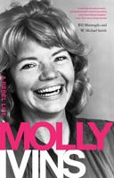 Molly Ivins: A Rebel Life 1586487175 Book Cover