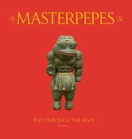 Masterpepes: Pepe Through the Ages B0GVGLZ69F Book Cover