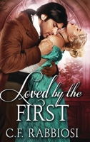 Loved By The First 1006409041 Book Cover
