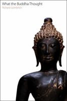 What the Buddha Thought 1845536142 Book Cover