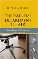 The Essential Department Chair: A Practical Guide to College Administration (JB - Anker Series) 1118123743 Book Cover