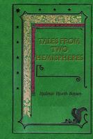Tales from Two Hemispheres 9368099693 Book Cover