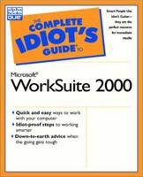 Complete Idiot's Guide to Microsoft Works Suite 2000 (The Complete Idiot's Guide) 0789721767 Book Cover