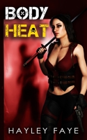 Body Heat B09CGKTMBS Book Cover