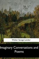 Imaginary Conversations and Poems 1548304018 Book Cover