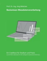 Basiswissen Messdatenverarbeitung (German Edition) 3695725087 Book Cover