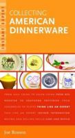 Instant Expert: Collecting American Dinnerware 037572057X Book Cover