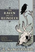 The Raven and the Reindeer 1614503893 Book Cover