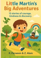 Little Martin’s Big Adventures B0FT2J4WRZ Book Cover