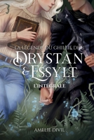 Drystan & Essylt - La légende du Ghillie Dhu ( L'INTEGRALE): Romantasy New Adult (French Edition) B0GTMPBZ8X Book Cover