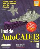 Inside Autocad 13 for Dos/Book and Disk (Inside) 1562052500 Book Cover