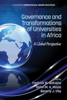 Governance and Transformations of Universities in Africa: A Global Perspective 1623967414 Book Cover