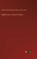 English Verse. Chaucer to Burns 3385330270 Book Cover